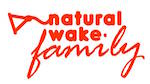 Natural Wake Family